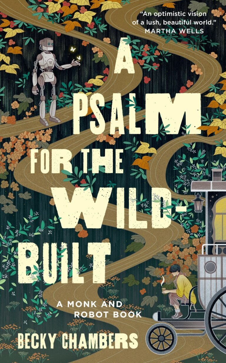 A Psalm for the Wild Built Review